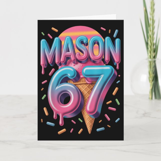 Cartão Sorvete Meme Mason 67 Bysebyll Drip _1  (Frente)