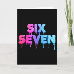 Cartão Sorvete Six Seven Drip Gíria Geração Alpha 6 7 Ten