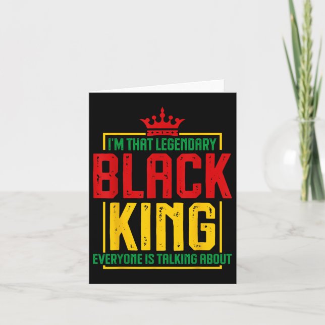 Cartão Sou Aquele Legendário Rei Negro Rei Africano Ameri (Frente)