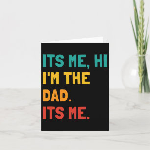 Cartão Sou Eu Olá I&# m Pai É Meu Homem Pai Funny Fa
