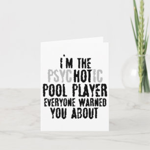 Cartão Sou o jogador de Piscina gostosa psicótico - Snook