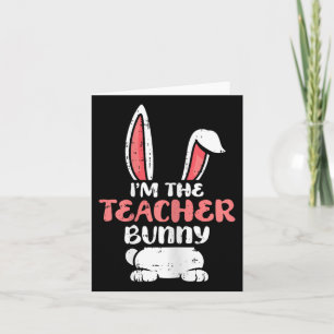 Cartão Sou O Professor Bunny Easter Ovo Primavera Wom