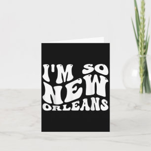 Cartão Sou Tão Nova Orleans, Citações Locais