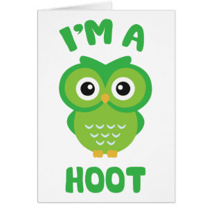 Cartão Sou um Hoot (Coruja Bonita Pun)