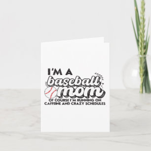 Cartão Sou Uma Mãe De Beisebol Claro Que Estou Funcionand