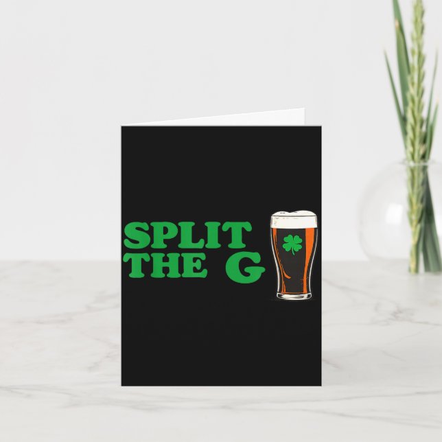 Cartão Split the g funny irish beer quote  (Frente)