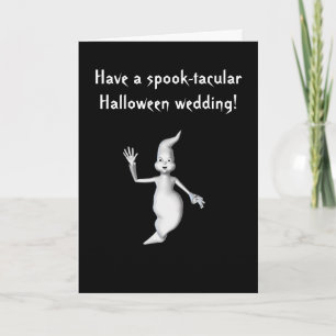 Cartão "Spook-tacular Halloween Wedding!" - Ghost