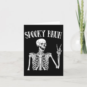 Cartão Spooky Bruh Skeleton Spooky Vibe Halloween Tee for