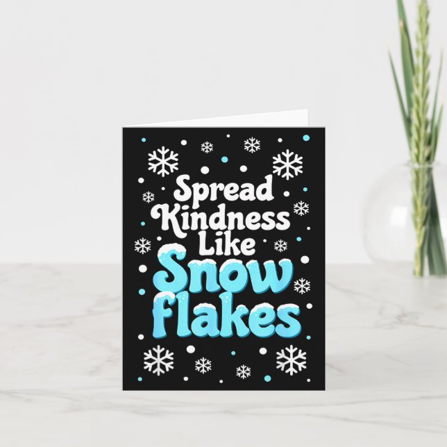 Cartão Spread Kindness Like Snowflakes Snow Days Sitive M (Frente)