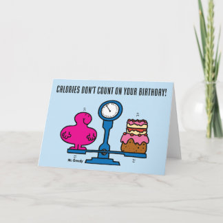 Cartão Sr. Ganancioso | Calorias de Aniversário Não Conta
