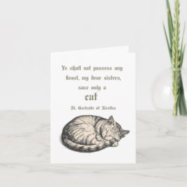 Cartão St. Gertrude Of Nivelles Cat Quote Card 