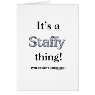 Cartão Staffordshire Bull Terrier Thing