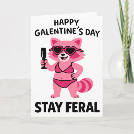 Cartão Stay Feral Galentines Raccoon Card