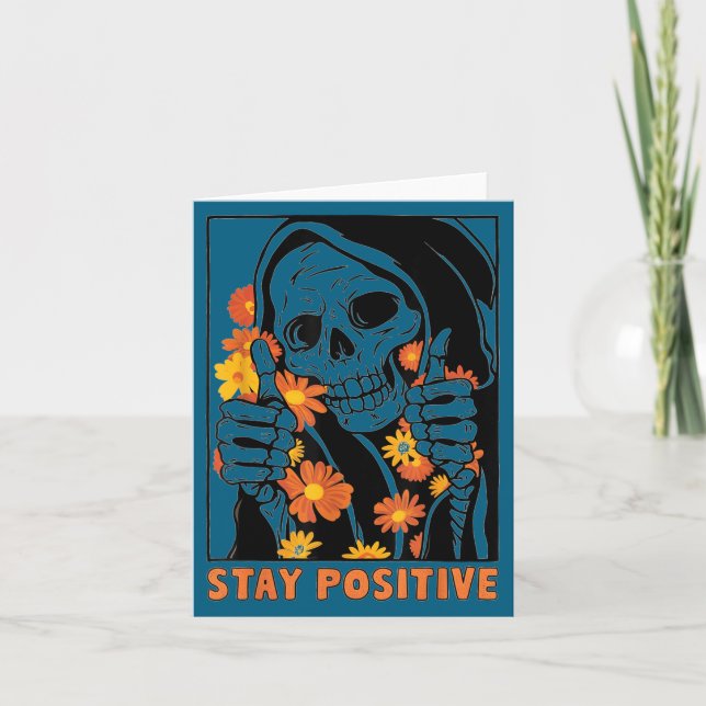 Cartão Stay Sitive Skeleton Halloween Motivational Funny  (Frente)