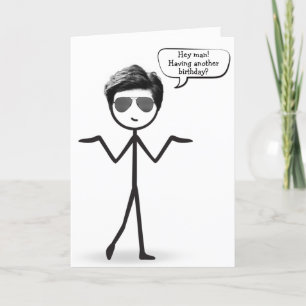 Cartão Stick Man com aniversário de humor de cabelo 