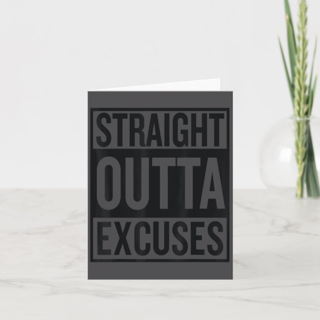 Cartão Straight Outta Excuses Block Style Better Self Mot (Frente)