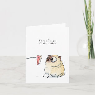 Cartão Strip Tease Pug