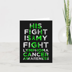 Cartão Sua Luta É Minha Luta Contra O Linfoma Cancer De S
