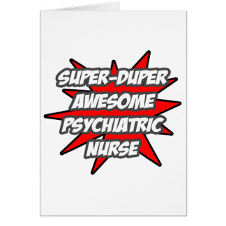Cartão Super Duper - Enfermeira Psicológica Incrível