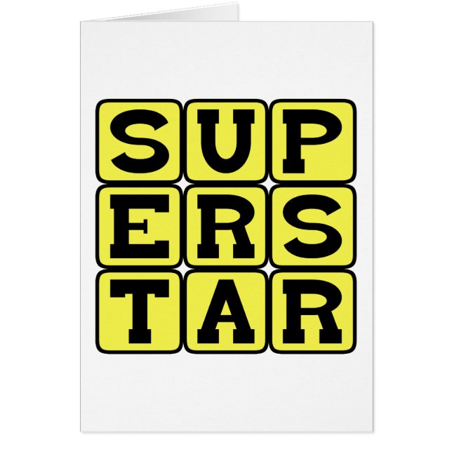 Cartão Superstar, Extremamente Famoso (Frente)