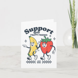 Cartão Suportem Seus Amigos De Fruta Orgulho gay Mês Lgbt