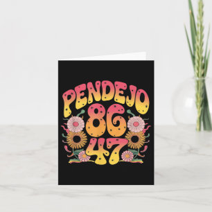 Cartão Sutil Groovy Retro Pendejo Floral Anti-Trump 8647