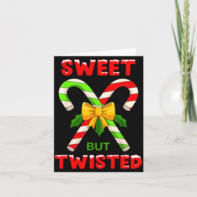 Cartão Sweet But Twisted Funny Christmas Candy Cane Xmas  (Frente)