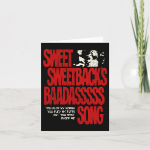 Cartão Sweetbacks Baadsss Song