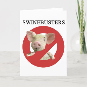 Cartão Swinebusters!