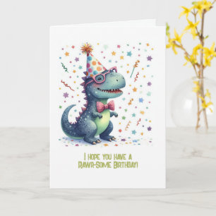 Cartão T-Rex Rawr-some Birthday