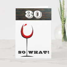 Taça de Vinho Tinto Rústica 80 E daí Aniversário d