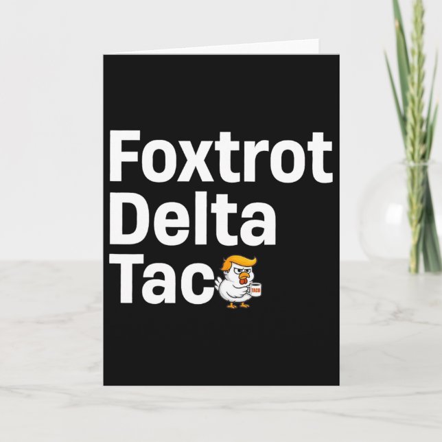 Cartão Taco7 Delta Foxtrot Engraçado  (Frente)