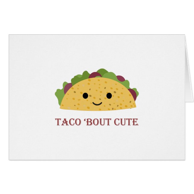 Cartão Taco Bout Cute Kawaii Taco (Frente horizontal)