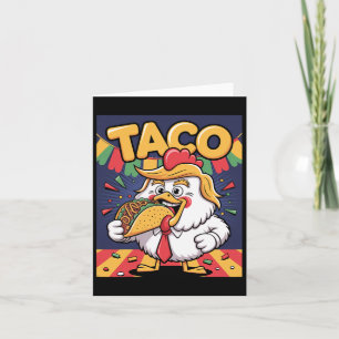 Cartão Taco Engraçado Anti Trump Sempre Foge