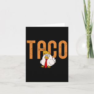 Cartão Taco Engraçado Comercializa Frango Taco Trump Semp