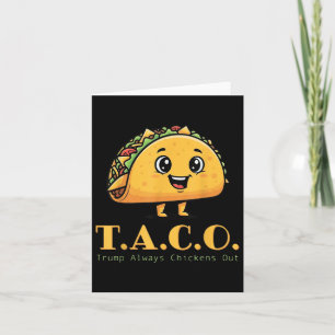 Cartão Taco Engraçado Trump Sempre Foge Frangos Bonitos