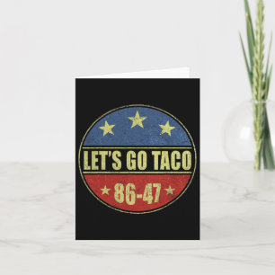 Cartão Taco Funny Vamos Go Taco Camisas Homens Mulheres 2