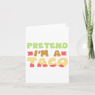 Cartão Taco Halloween Design de Figurino Fingindo que sou