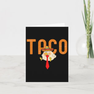 Cartão Taco Trump Sempre Chica Galinha Engraçada Trendy C