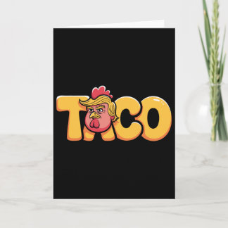 Cartão Taco Trump Sempre Desiste Humor Político Alcatrão