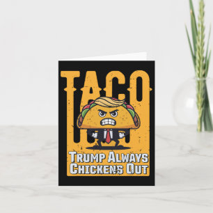 Cartão Taco Trump Sempre Fala Frio De Memória Engraçado T