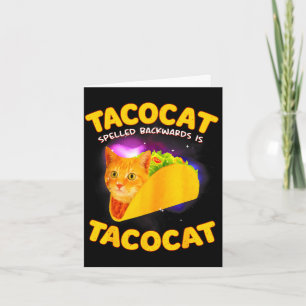 Cartão Tacocat escrito ao contrário é tacocat meme de gat