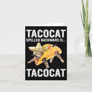 Cartão Tacocat Ortografado Para Trás É... Tacocat Para Ta