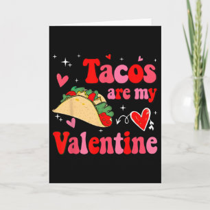 Cartão Tacos São o Meu Dia dos Namorados Piada Mexicana D