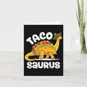 Cartão Tacosaurus Taco Dinossaur T Rex Funny Cinco De May