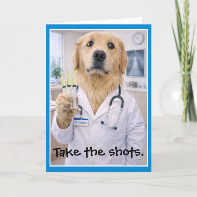 Cartão Take the Shots Get Well Card T-2 (Frente)