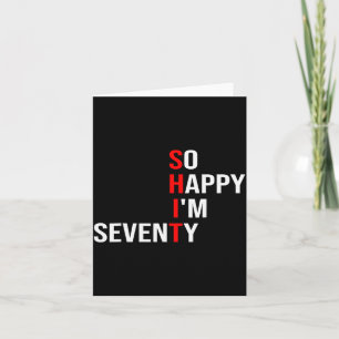 Cartão Tão Feliz que Completei Setenta Aniversário Engraç