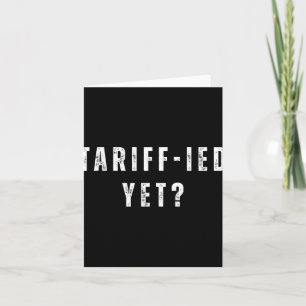 Cartão Tarifas Tarifárias Aterrorizadas Engraçadas Anti-T