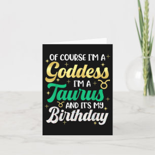 Cartão Taurus Birthday Para Mulheres É Minha Deusa De Ani