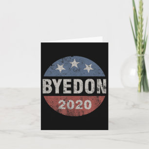 Cartão Tchau Don 2020 Byedon Button Engraçado Joe Biden A